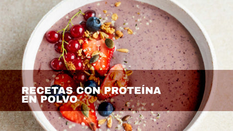 Recetas de batidos con Proteína en Polvo