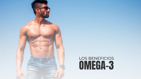 Los beneficios del Omega-3 - TBH Suplementos