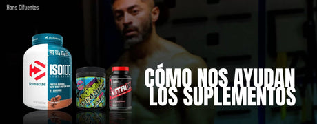 Suplementos, ¿Qué son y cómo nos ayudan?