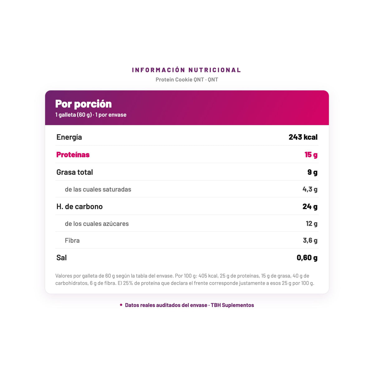 Protein Cookie QNT — información nutricional por porción, datos verificados del envase