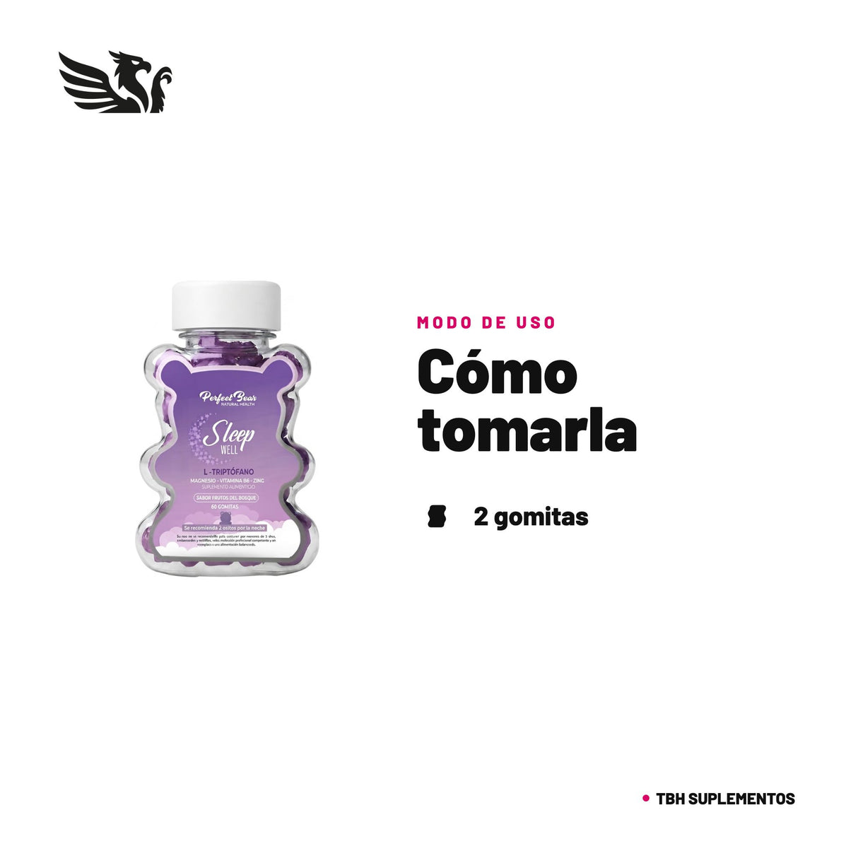 Sleep Well Perfect Bear — cómo tomarla, modo de uso: Toma 2 gomitas (1 porción) por la noche. No superar la dosis diaria recomendada. Suplemento alimenticio; no reemplaza una alimentación balanceada. 100% original, envío a todo Chile.